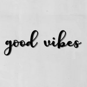 FRASE PAREDE GOOD VIBES MDF PRETO